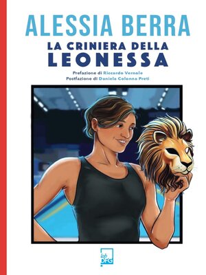 cover image of La criniera della leonessa